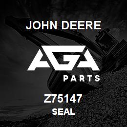 Z75147 John Deere SEAL | AGA Parts