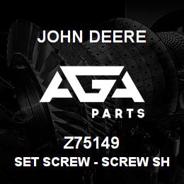 Z75149 John Deere Set Screw - SCREW SHIFT FORK LOCKING | AGA Parts