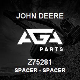 Z75281 John Deere Spacer - SPACER | AGA Parts