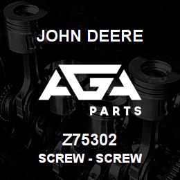 Z75302 John Deere Screw - SCREW | AGA Parts