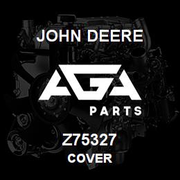 Z75327 John Deere COVER | AGA Parts
