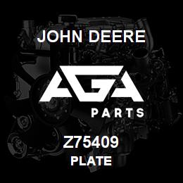 Z75409 John Deere PLATE | AGA Parts