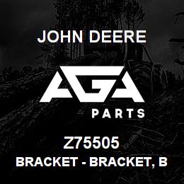 Z75505 John Deere Bracket - BRACKET, BRACKET STEERING A-FRAME | AGA Parts