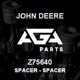 Z75640 John Deere Spacer - SPACER | AGA Parts