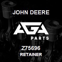 Z75696 John Deere RETAINER | AGA Parts