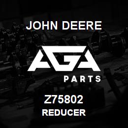 Z75802 John Deere REDUCER | AGA Parts