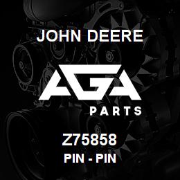 Z75858 John Deere Pin - PIN | AGA Parts