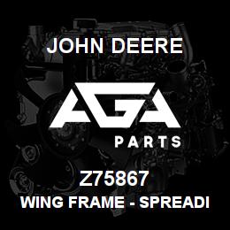 Z75867 John Deere Wing Frame - SPREADING WING RH REKORD 33959 | AGA Parts