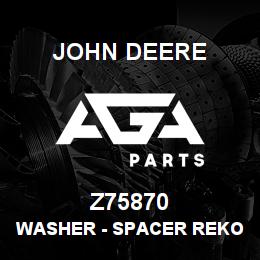 Z75870 John Deere Washer - SPACER REKORD 41349 | AGA Parts