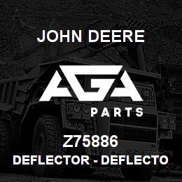 Z75886 John Deere Deflector - DEFLECTOR REKORD 33814 | AGA Parts