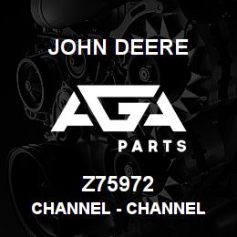 Z75972 John Deere Channel - CHANNEL | AGA Parts