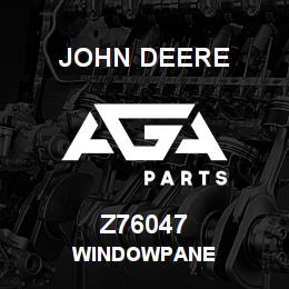 Z76047 John Deere WINDOWPANE | AGA Parts