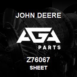 Z76067 John Deere SHEET | AGA Parts