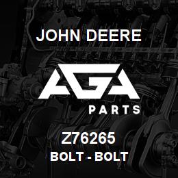 Z76265 John Deere Bolt - BOLT | AGA Parts