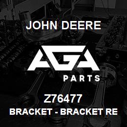Z76477 John Deere Bracket - BRACKET REKORD 34338 | AGA Parts