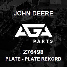 Z76498 John Deere Plate - PLATE REKORD 34308 | AGA Parts