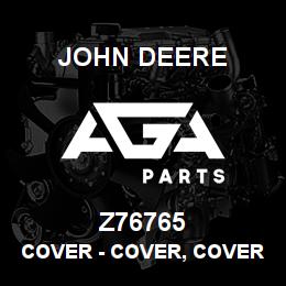 Z76765 John Deere Cover - COVER, COVER EXTENSION SMALL | AGA Parts