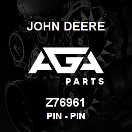 Z76961 John Deere Pin - PIN | AGA Parts