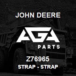 Z76965 John Deere Strap - STRAP | AGA Parts