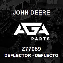 Z77059 John Deere Deflector - DEFLECTOR | AGA Parts