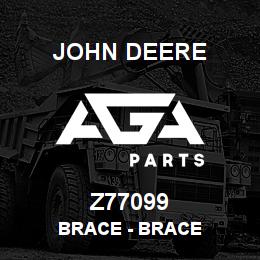 Z77099 John Deere Brace - BRACE | AGA Parts