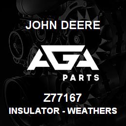 Z77167 John Deere Insulator - WEATHERSTRIP | AGA Parts