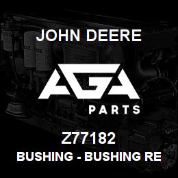 Z77182 John Deere Bushing - BUSHING REKORD 34519 | AGA Parts