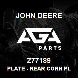 Z77189 John Deere Plate - REAR CORN PLATE REKORD 22955 | AGA Parts