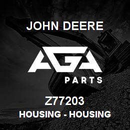 Z77203 John Deere Housing - HOUSING | AGA Parts