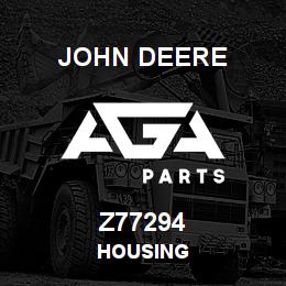 Z77294 John Deere HOUSING | AGA Parts