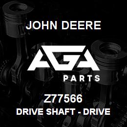 Z77566 John Deere Drive Shaft - DRIVE SHAFT, DRIVE SHAFT | AGA Parts