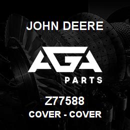 Z77588 John Deere Cover - COVER | AGA Parts