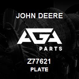 Z77621 John Deere PLATE | AGA Parts