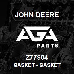 Z77904 John Deere Gasket - GASKET | AGA Parts