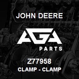 Z77958 John Deere Clamp - CLAMP | AGA Parts