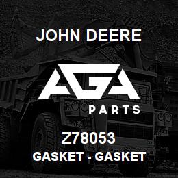 Z78053 John Deere Gasket - GASKET | AGA Parts