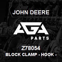 Z78054 John Deere Block Clamp - HOOK - ADAPTER | AGA Parts