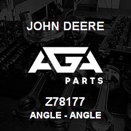Z78177 John Deere Angle - ANGLE | AGA Parts