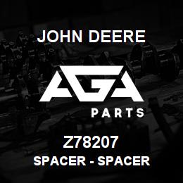 Z78207 John Deere Spacer - SPACER | AGA Parts