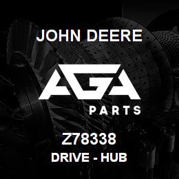 Z78338 John Deere Drive - HUB | AGA Parts