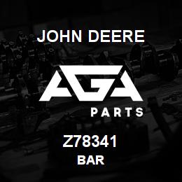 Z78341 John Deere BAR | AGA Parts