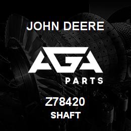 Z78420 John Deere SHAFT | AGA Parts