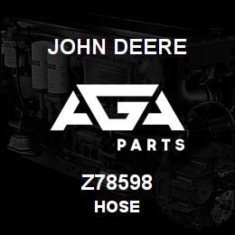 Z78598 John Deere HOSE | AGA Parts