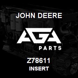 Z78611 John Deere INSERT | AGA Parts