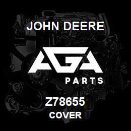 Z78655 John Deere COVER | AGA Parts