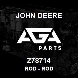 Z78714 John Deere Rod - ROD | AGA Parts