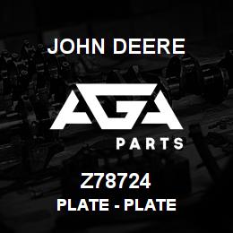 Z78724 John Deere Plate - PLATE | AGA Parts
