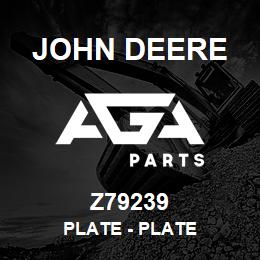 Z79239 John Deere Plate - PLATE | AGA Parts