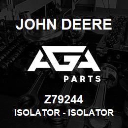 Z79244 John Deere Isolator - ISOLATOR | AGA Parts