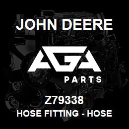 Z79338 John Deere Hose Fitting - HOSE FITTING, HOSE FITTING | AGA Parts
